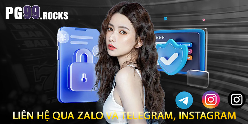 Liên hệ qua Zalo và Telegram, Instagram